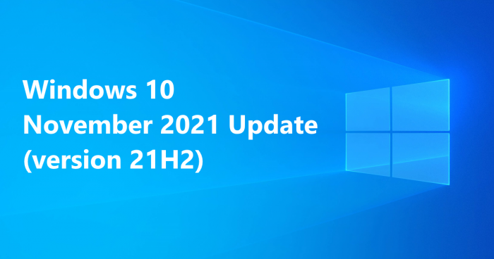 Win10 2021年十一月更新