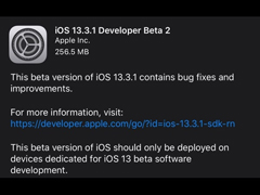 苹果凌晨推送iOS 13.3.1/iPadOS 13.3.1 Beta 2开发者预览版